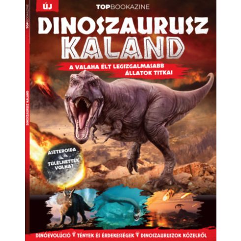 : Top Bookazine - Dinoszaurusz kaland
