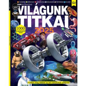 Brezvai Edit (szerk.): Top Bookazine - Világunk titkai 2025