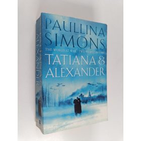 Paullina Simons : Tatiana and Alexander (angol, antikvár)