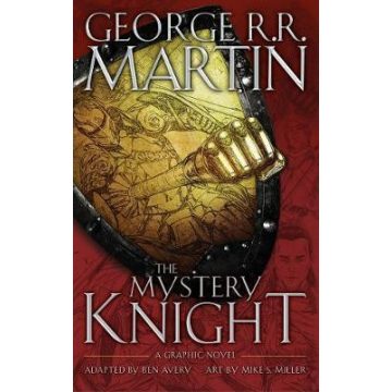 George R. R. Martin: The Mystery Knight