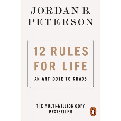 Jordan B. Peterson: 12 Rules for Life