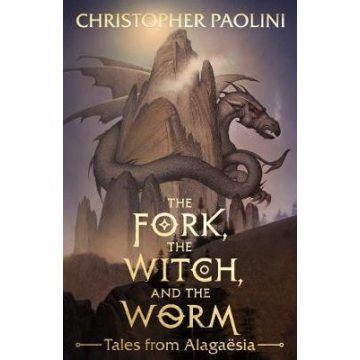 Christopher Paolini: The Fork, the Witch and the Worm