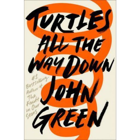 John Green: Turtles All The Way Down
