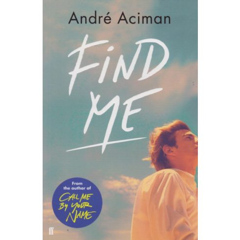 André Aciman: Find Me