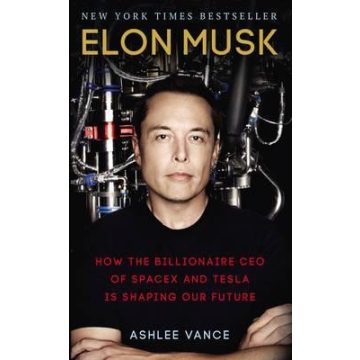 Ashlee Vance: Elon Musk