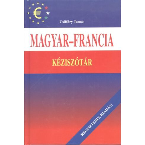 Csiffáry Tamás: Magyar-francia kéziszótár /Regiszteres kiadás