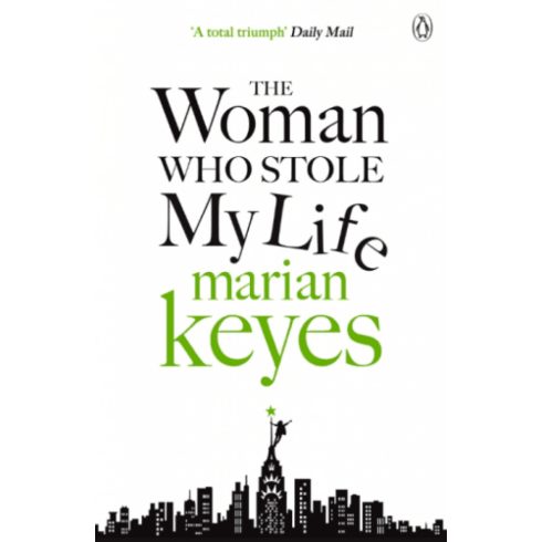 Marian Keyes: The Woman Who Stole My Life