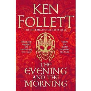 Ken Follett: The Evening and the Morning