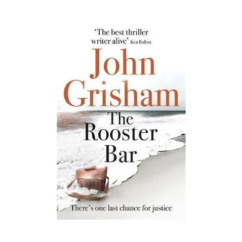 John Grisham: The Rooster Bar