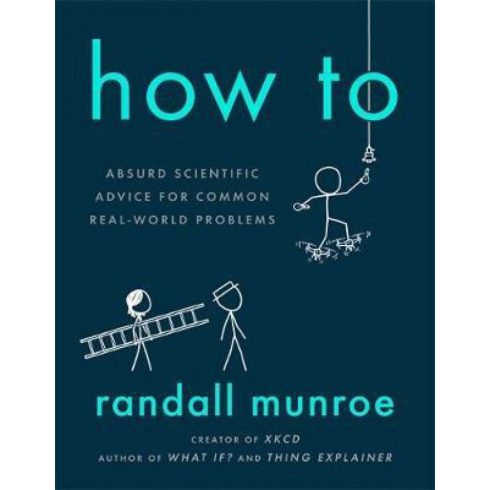 Randall Munroe: How to