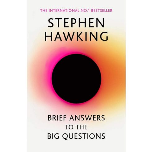 Stephen Hawking: Brief Answers to the Big Questions