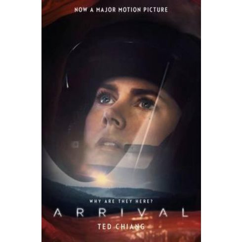 Ted Chiang: Arrival