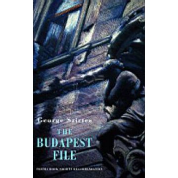 George Szirtes: The Budapest File