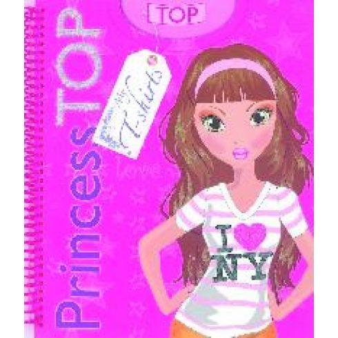 Napraforgó Kiadó: Princess TOP - My T-shirts - Pink