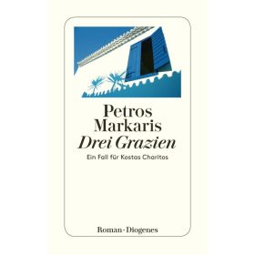   Markaris, Petros:  Drei Grazien - Ein Fall für Kostas Charitos (német, antikvár)
