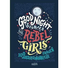   Good Night Stories for Rebel Girls, német nyelvű (antikvár)