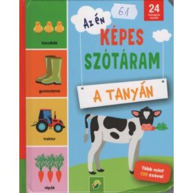  Lapozó: Az én képes szótáram - A tanyán - 24 hónapos kortól