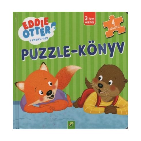 Puzzle-Könyv: Eddie Otter - A kiváncsi vidra: Puzzle-könyv - 4 kirakóval