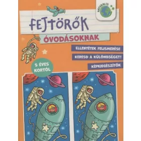   Foglalkoztató: Rejtvénykönyv óvodásoknak - Ellentétek felismerése - Keresd a különbséget! - Képkiegészítők