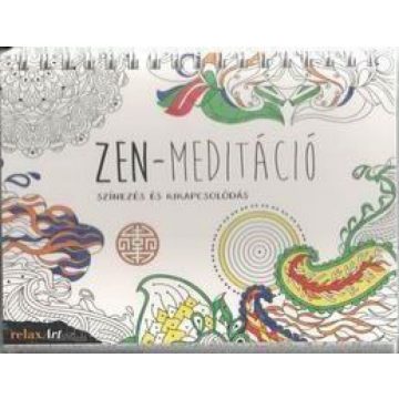 : Zen meditáció - Színezés és kikapcsolódás