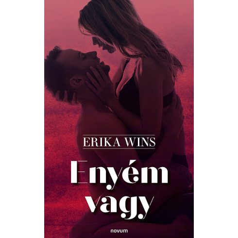 WINS, ERIKA: ENYÉM VAGY