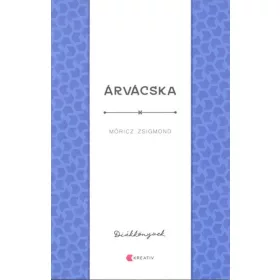 Móricz Zsigmond: Árvácska