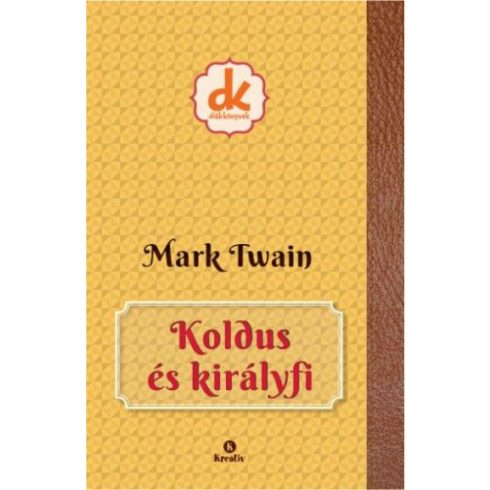 Mark Twain: Koldus és királyfi