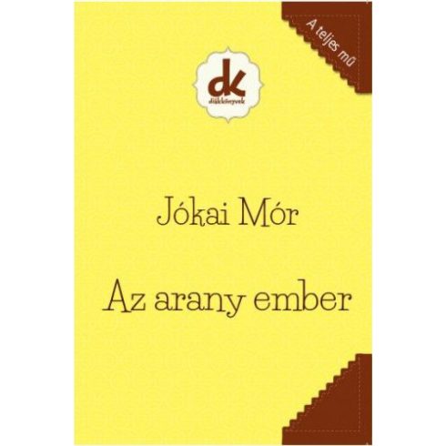 Jókai Mór: Az arany ember