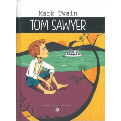 Mark Twain: Tom Sawyer