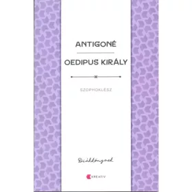 Szophoklész: Antigoné - Oedipus király