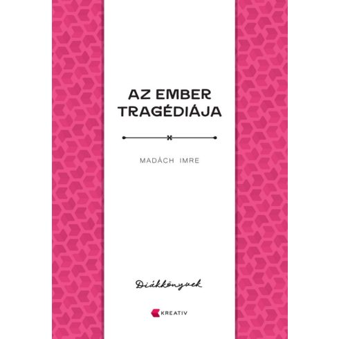 Madách Imre: Az ember tragédiája