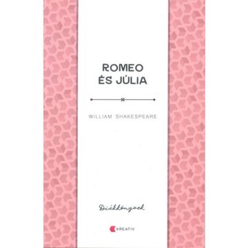 William Shakespeare: Rómeo és Júlia