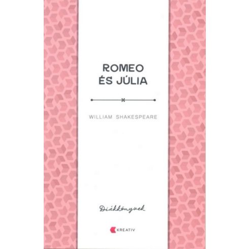 William Shakespeare: Rómeo és Júlia