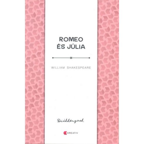 William Shakespeare: Rómeo és Júlia