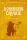 Daniel Defoe: Robinson Crusoe