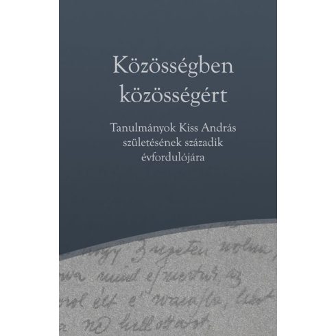 FLÓRA ÁGNES, PAKÓ LÁSZLÓ[SZERK.]: KÖZÖSSÉGBEN KÖZÖSSÉGÉRT