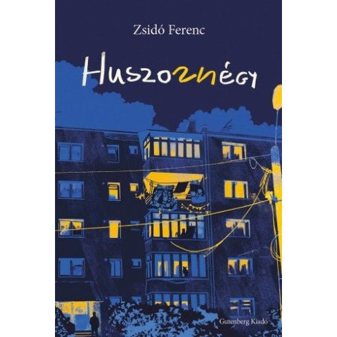 Zsidó Ferenc: Huszonnégy