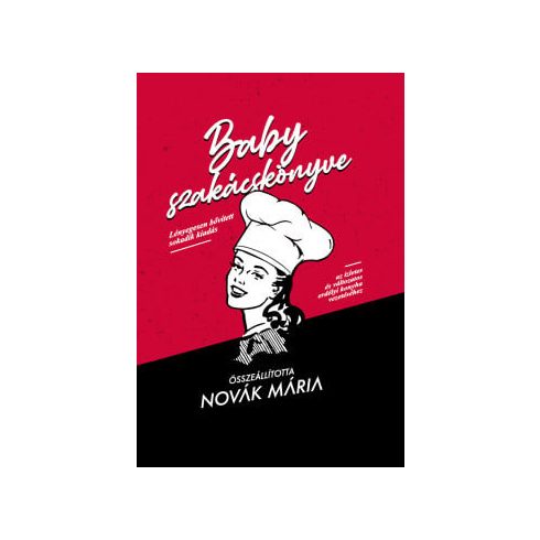 Novák Mária: Baby szakácskönyve