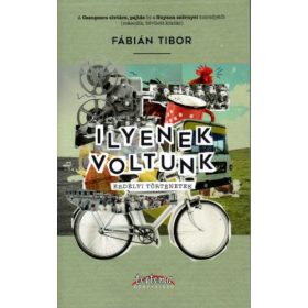 ILYENEK VOLTUNK