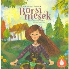 Gáll Viktória Emese: Borsi mesék