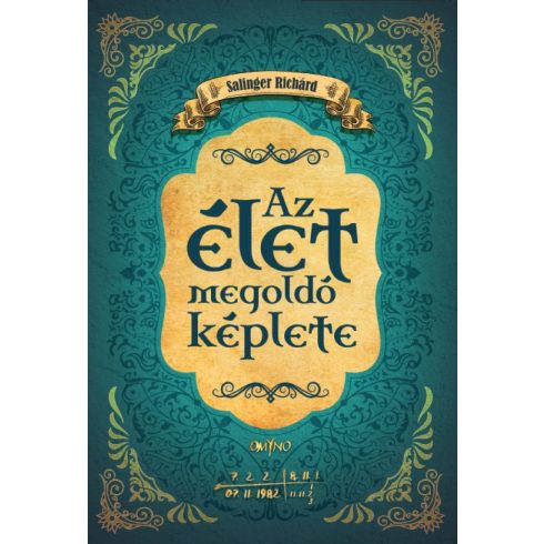 Salinger Richárd: Az élet megoldó képlete