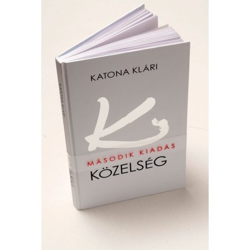 Katona Klári: Közelség