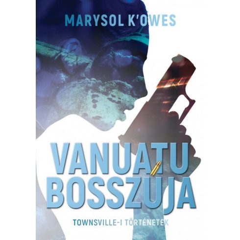Marysol K'Owes: Vanuatu bosszúja