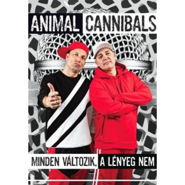 Animal Cannibals: Minden változik, a lényeg nem