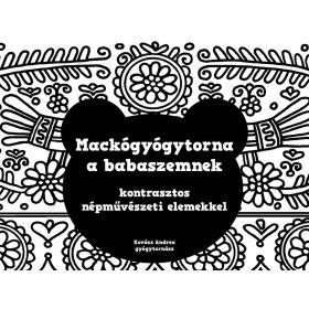 MACKÓGYÓGYTORNA A BABASZEMNEK