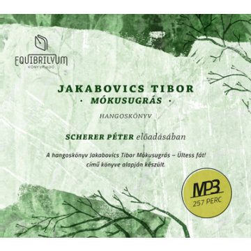 Jakabovics Tibor: Mókusugrás - Hangoskönyv