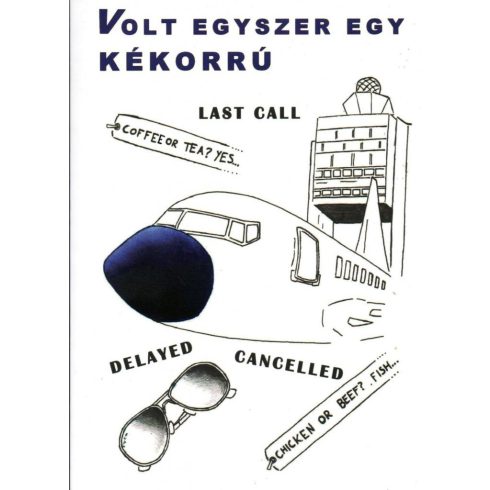 Slihoczki László: Volt egyszer egy kékorrú