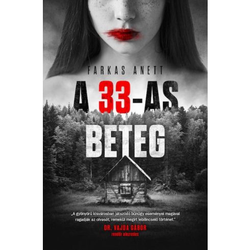 Farkas Anett: A 33-as beteg