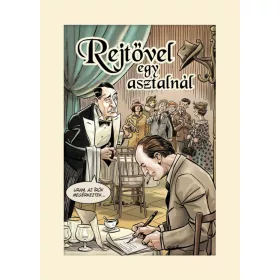 Bolyki Tamás: Rejtővel egy asztalnál