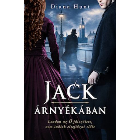 Diana Hunt: Jack árnyékában